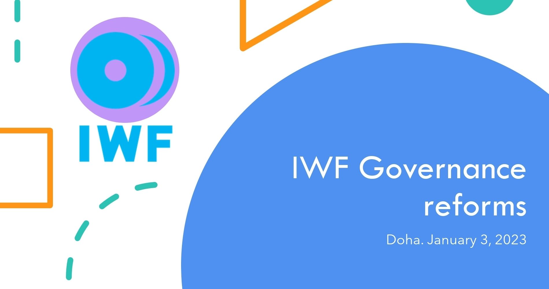 You are currently viewing IWF Governance reform commission and isportlaw meet in Doha (QAT)